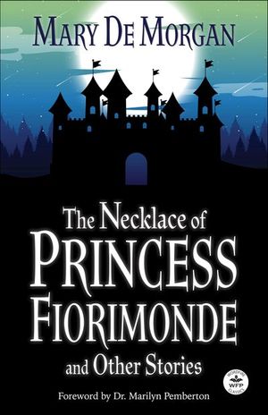 Buy The Necklace of Princess Fiorimonde and Other Stories at Amazon