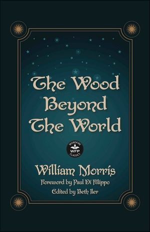 The Wood Beyond the World