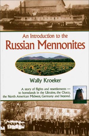 An Introduction to Russian Mennonites