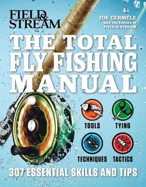 The Total Flyfishing Manual