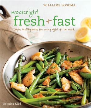 Buy Weeknight Fresh & Fast at Amazon