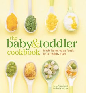 Buy The Baby & Toddler Cookbook at Amazon