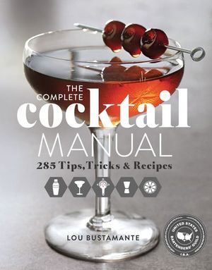 Buy The Complete Cocktail Manual at Amazon