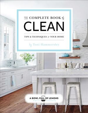 The Complete Book of Clean