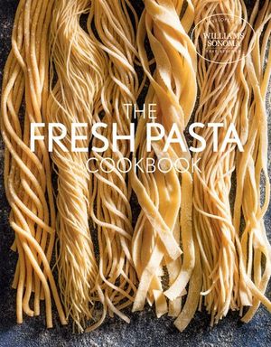 Buy The Fresh Pasta Cookbook at Amazon