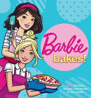 Buy Barbie Bakes! at Amazon