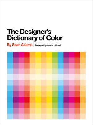 Buy The Designer's Dictionary of Color at Amazon