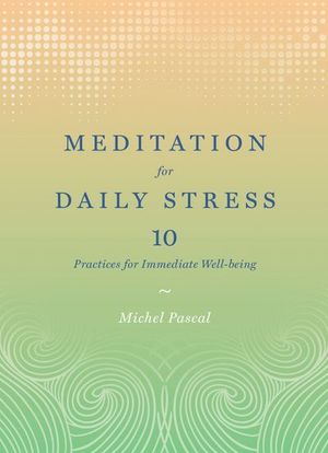 Meditation for Daily Stress