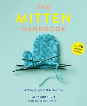 Buy The Mitten Handbook at Amazon
