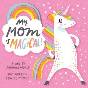 Buy My Mom Is Magical at Amazon