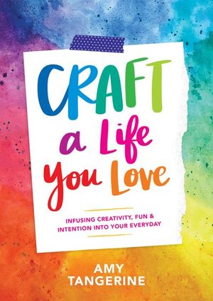 Buy Craft a Life You Love at Amazon