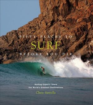 Buy Fifty Places to Surf Before You Die at Amazon