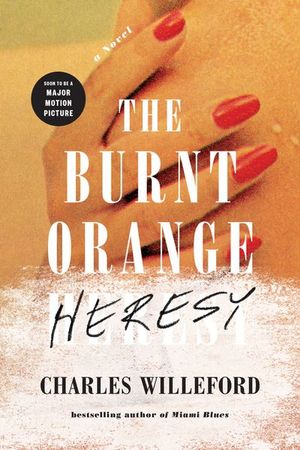Buy The Burnt Orange Heresy at Amazon