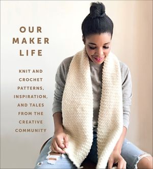 Our Maker Life