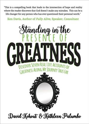 Buy Standing in the Presence of Greatness at Amazon