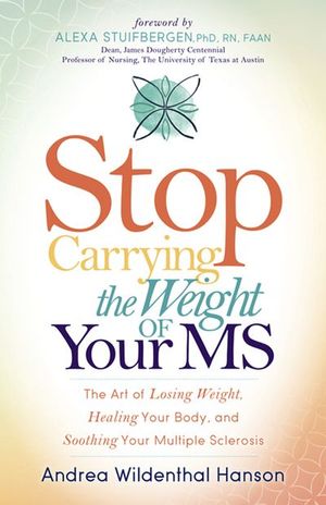 Buy Stop Carrying the Weight of Your MS at Amazon