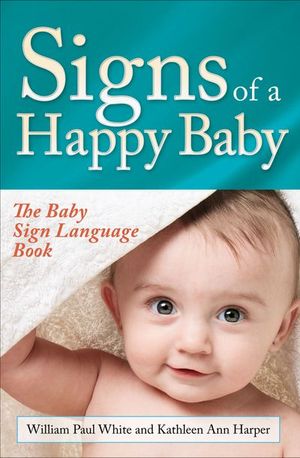 Buy Signs of a Happy Baby at Amazon