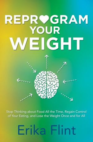 Buy Reprogram Your Weight at Amazon
