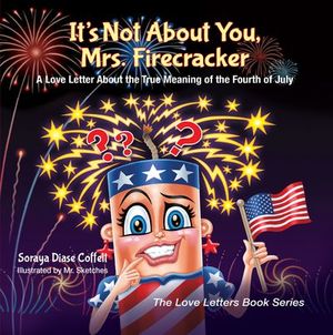 Buy It's Not About You, Mrs. Firecracker at Amazon