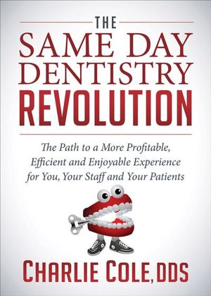 Buy The Same Day Dentistry Revolution at Amazon