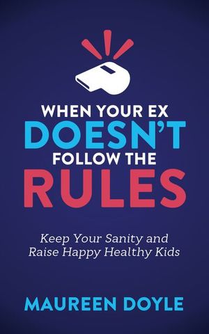 Buy When Your Ex Doesn't Follow the Rules at Amazon