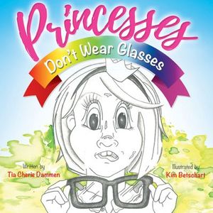Buy Princesses Don't Wear Glasses at Amazon