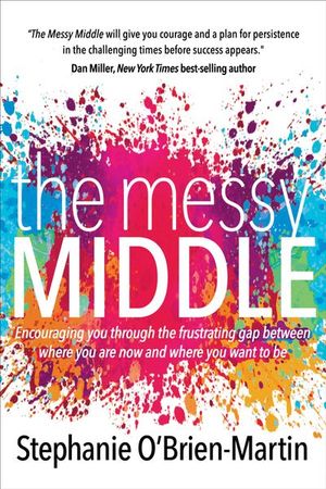 Buy The Messy Middle at Amazon