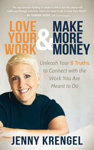 Buy Love Your Work & Make More Money at Amazon