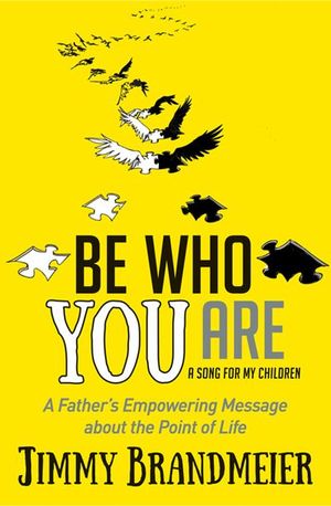 Buy Be Who You Are at Amazon
