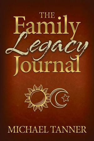 Buy The Family Legacy Journal at Amazon