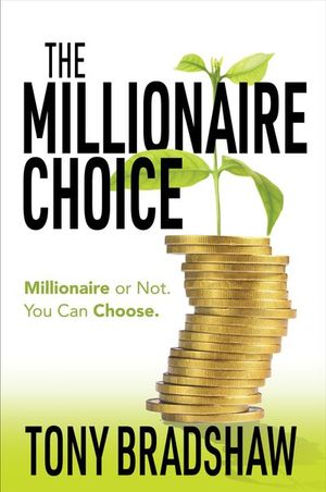 Buy The Millionaire Choice at Amazon