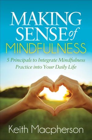 Buy Making Sense of Mindfulness at Amazon