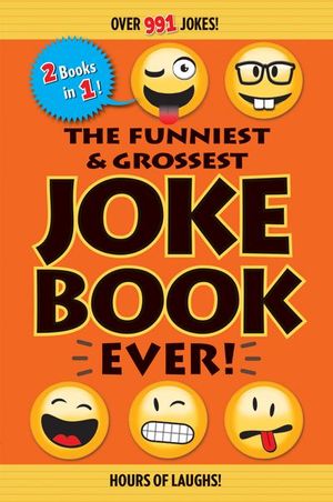 Buy The Funniest & Grossest Joke Book Ever! at Amazon
