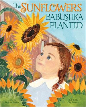 The Sunflowers Babushka Planted
