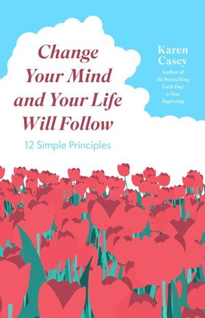 Buy Change Your Mind and Your Life Will Follow at Amazon