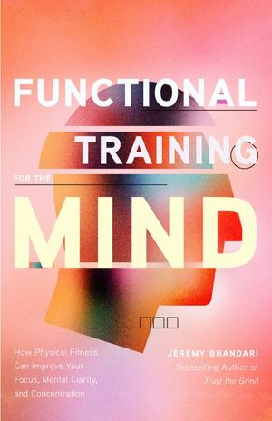 Buy Functional Training for the Mind at Amazon