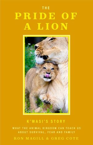 Buy The Pride of a Lion: K'wasi's Story at Amazon