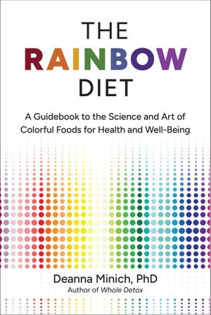 The Rainbow Diet