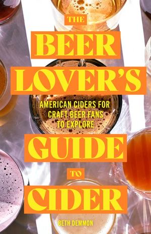 Buy The Beer Lover's Guide to Cider at Amazon