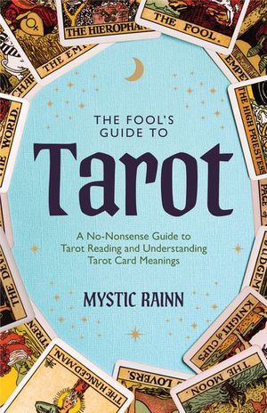 The Fools Guide to Tarot