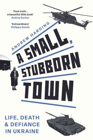 Buy A Small, Stubborn Town at Amazon