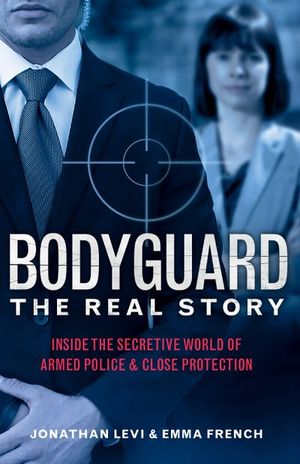Buy Bodyguard: The Real Story at Amazon