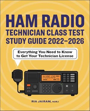 Ham Radio Technician Class Test Study Guide 2022–2026