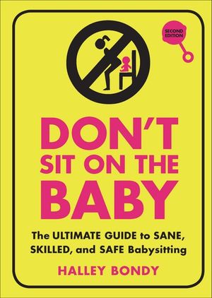 Don't Sit on the Baby