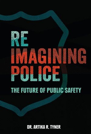 Reimagining Police