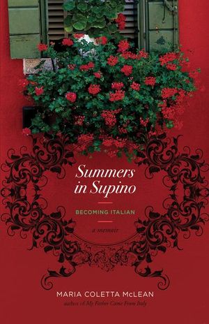 Summers in Supino: Becoming Italian