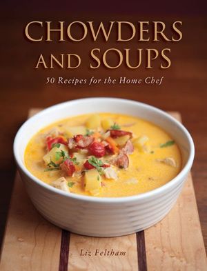 Chowders and Soups