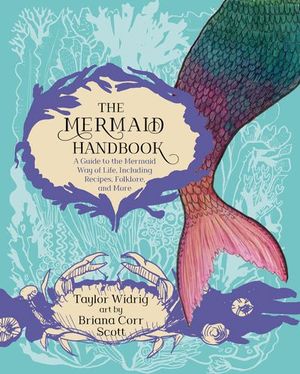 Buy The Mermaid Handbook at Amazon