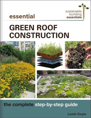 Buy Essential Green Roof Construction at Amazon