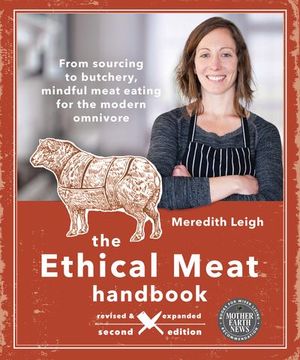 Buy The Ethical Meat Handbook at Amazon
